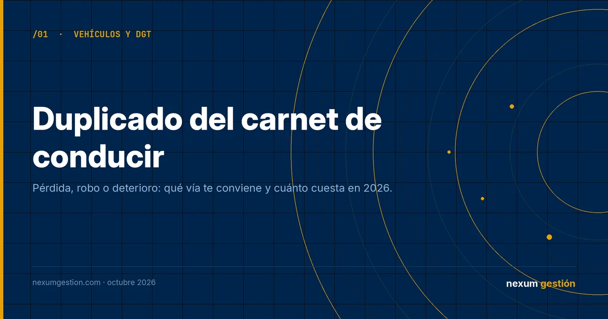 Duplicado del carnet de conducir: cómo pedirlo y cuánto cuesta en 2026